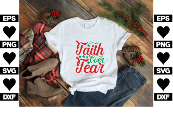 Christmas Jesus SVG Design: Faith Over Fear Graphics