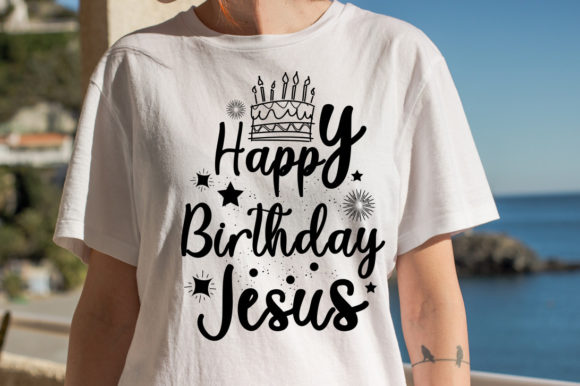Happy Birthday Jesus Christmas T-Shirt Graphics
