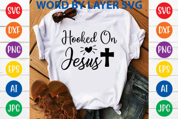 Hooked on Jesus Svg Design: Graphics & T-Shirt Designs