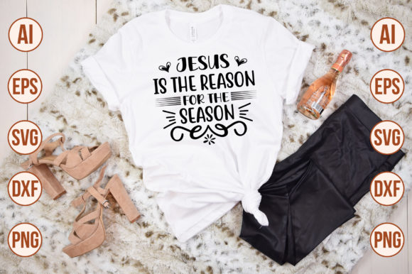 Jesus is the Reason for the Season-SVG Graphics