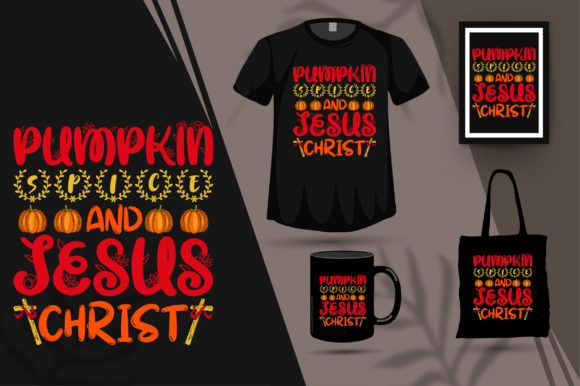 Pumpkin Spice and Jesus Christ Graphics & T-Shirt Designs