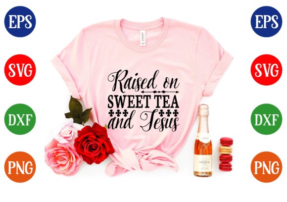 Raised on Sweet Tea and Jesus Svg Design Review
